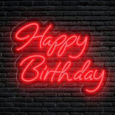Laser Cut Happy Birthday Neon Sign