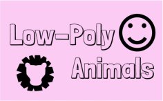 Low-Poly Animals 3D Printer Model