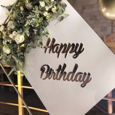 Laser Cut Happy Birthday Sign For Backdrop