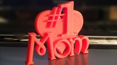 Number One Mom 3D Printer Model