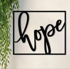 Laser Cut Hope Metal Sign, Cursive Hope Wall Decor
