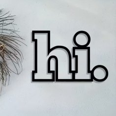 Laser Cut Metal Hi Welcome Sign Modern Front Door Decor