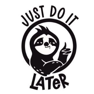 Just Do It Later Funny Sloth Poster Free Vector