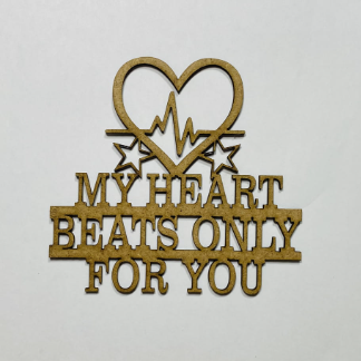 Laser Cut My Heart Beats Only For You Valentine Wooden Decor Free Vector