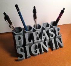 “Please Sign In” Desk Sign And Pen Holder 3D Printer Model