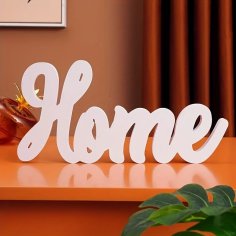 Laser Cut Cursive Home Sign Tabletop Decor